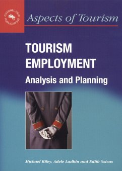 Tourism Employment (eBook, PDF) - Riley, Michael; Ladkin, Adele; Szivas, Edith