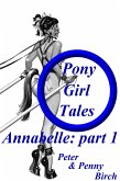 Pony-Girl Tales - Annabelle (eBook, ePUB)