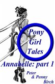 Pony-Girl Tales - Annabelle (eBook, PDF)