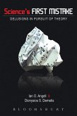 Science's First Mistake (eBook, ePUB) Science's First Mistake (eBook, ePUB)