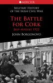 The Battle for Cork (eBook, ePUB)