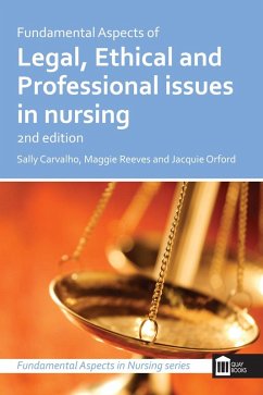 Fundamental Aspects of Legal, Ethical and Professional Issues in Nursing 2nd Edition (eBook, PDF) - Carvalho, Sally