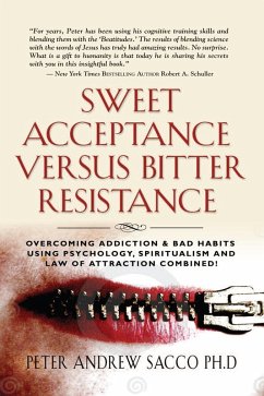 Sweet Acceptance Versus Bitter Resistance (eBook, ePUB) - Sacco, Peter