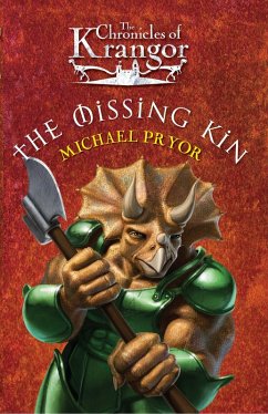 The Chronicles Of Krangor 2: The Missing Kin (eBook, ePUB) - Pryor, Michael