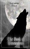 Paul Andrews Presents - The Book of Werewolves (eBook, ePUB)