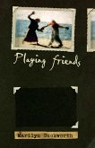 Playing Friends (eBook, ePUB)