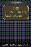 Glenfinnan Manuscript (eBook, ePUB)