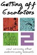 Getting Off Escalators - Volume 2... - Bild 1