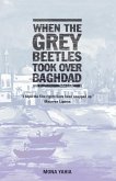 When the Grey Beetles Took Over Baghdad (eBook, ePUB)