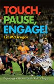 Touch, Pause, Engage! (eBook, ePUB)