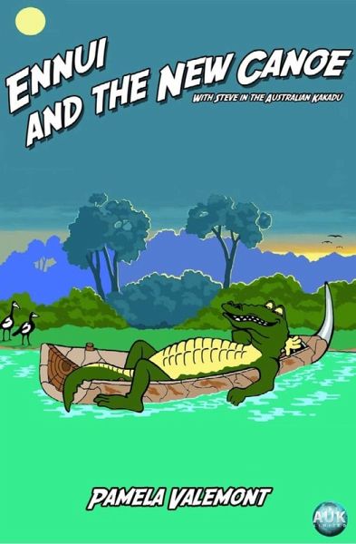 Ennui and the New Canoe (eBook, PDF) Ennui and the New Canoe (eBook, PDF)