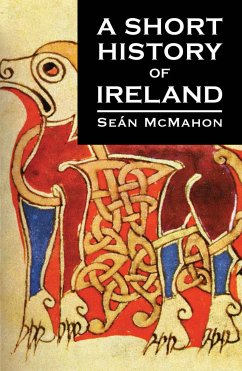 A Short History of Ireland (eBook, ePUB) - Mcmahon, Sean