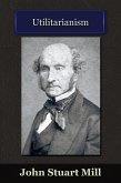 Utilitarianism (eBook, ePUB)