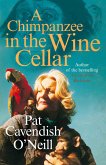 A Chimpanzee in the Wine Cellar (eBook, ePUB)