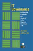 IT Governance: Implementing Frameworks and Standards for the Corporate Governance of IT (eBook, ePUB)
