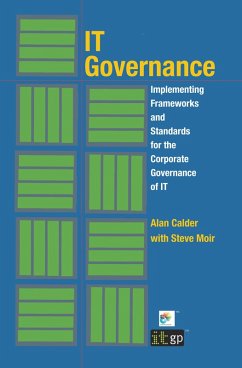 IT Governance: Implementing Frameworks and Standards for the Corporate Governance of IT (eBook, ePUB) - Calder, Alan