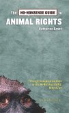 The No-Nonsense Guide to Animal Rights (eBook, ePUB)