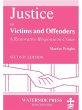 Justice for Victims and Offenders... - Bild 1