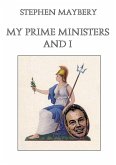My Prime Ministers and I (eBook, ePUB)