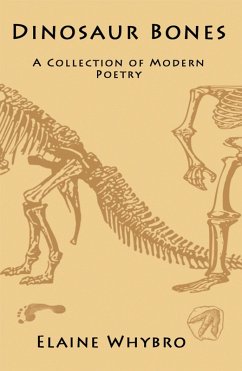 Dinosaur Bones (eBook, ePUB) - Whybro, Elaine