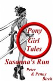 Pony-Girl Tales - Susanna's Run (eBook, ePUB)