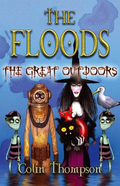 Floods 6: The Great Outdoors (eBook, ePUB) - Thompson, Colin