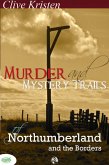 Murder & Mystery Trails of Northumberland & The Borders (eBook, ePUB)
