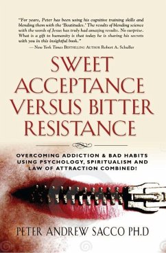 Sweet Acceptance Versus Bitter Resistance (eBook, PDF) - Sacco, Peter