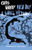 Each Day a Small Victory (eBook, ePUB)
