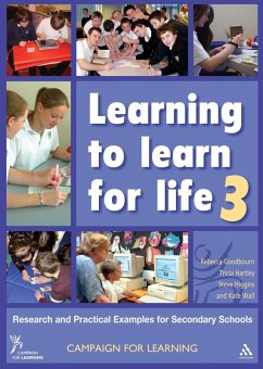 Learning to Learn for Life 3 (eBook, PDF) - Goodbourn, Rebecca; Hartley, Tricia; Higgins, Steve; Wall, Kate