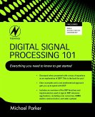 Digital Signal Processing 101 (eBook, ePUB)