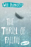 The Thrill of Falling (eBook, ePUB)