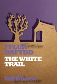 The White Trail (eBook, ePUB)