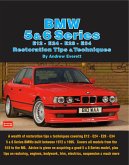 BMW 5 & 6 Series E12 - E24 - E28 -E34 Restoration Tips and Techniques (eBook, ePUB)