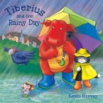Tiberius and the Rainy Day (eBook, PDF)