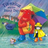 Tiberius and the Rainy Day (eBook, PDF)