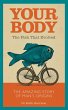 Your Body - The Fish That Evolved... - Bild 1