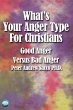 What's Your Anger Type for Christians... - Bild 1