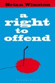 A Right to Offend (eBook, ePUB)