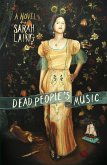 Dead People's Music (eBook, ePUB)