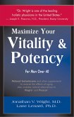 Maximize Your Vitality & Potency for Men Over 40 (eBook, ePUB)