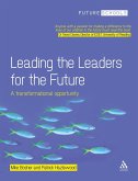 Leading the Leaders for the Future (eBook, PDF)