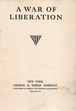 War of Liberation (eBook, ePUB) - George H. Doran Co.