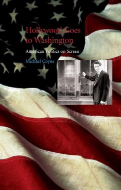 Hollywood Goes to Washington (eBook, ePUB) - Coyne, Michael