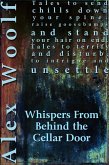 Whispers From Behind The Cellar Door (eBook, ePUB) Whispers From Behind The Cellar Door (eBook, ePUB)