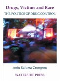 Drugs, Victims and Race (eBook, PDF) Drugs, Victims and Race (eBook, PDF)