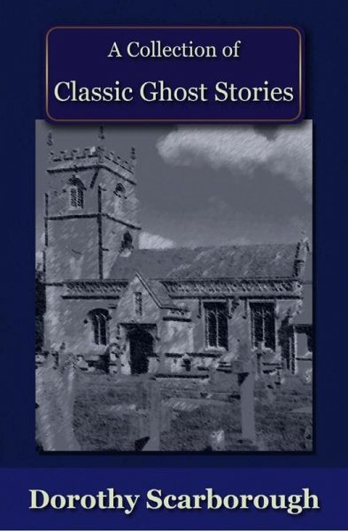 Collection of Classic Ghost Stories (eBook, PDF)