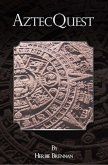 AztecQuest (eBook, PDF)