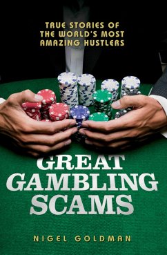 Great Gambling Scams (eBook, ePUB)