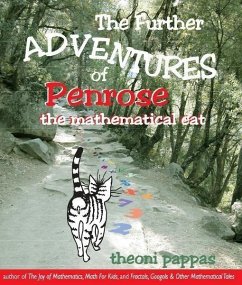 Further Adventures of Penrose the Mathematical Cat (eBook, ePUB) - Pappas, Theoni
